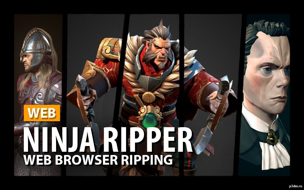 Ninja Ripper And Web Ripping RUS » Pack 3D Models